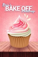 Poster for Brie's Bake Off Challenge