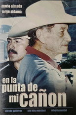 En La Punta De Mi Cañon