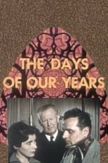 Poster for The Days of Our Years