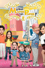 ¡Qué madre, tan padre! (2006)