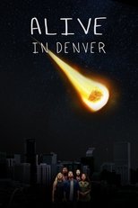 Alive in Denver (2017)