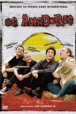 Poster for Os Amadores Season 1