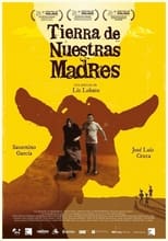 Poster for Tierra de nuestras madres 