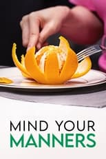 Poster di Mind Your Manners - A lezione di galateo