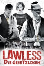 Lawless - Die Gesetzlosen