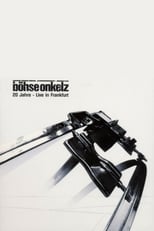 Poster for Böhse Onkelz - 20 Jahre - Live In Frankfurt