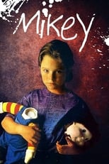 Mikey serie streaming