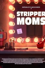 Stripper Moms