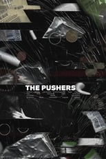 Poster for The Pushers 