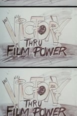 Poster for Victory Thru Film Power