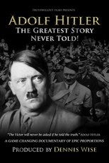 Poster for Adolf Hitler: The Greatest Story Never Told!