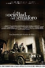 La Sociedad del Semaforo - La Communauté du feu rouge serie streaming