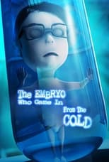 Poster for The Embryo Who Came in from the Cold