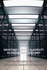 Droht der digitale Blackout? - KI und Internet am Limit