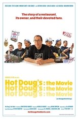 Poster for Hot Doug’s: The Movie