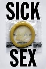 Sick Sex