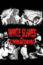 Poster for White Slaves of Chinatown