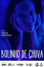 Poster for Bolinho de Chuva