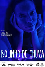 Poster for Bolinho de Chuva 