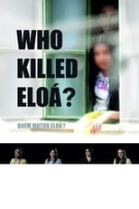 Poster for Who Killed Eloá?