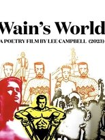 Wain's World