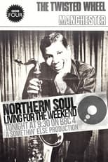 Poster for Northern Soul: Living for the Weekend