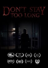 Poster for Don't Stay Too Long 