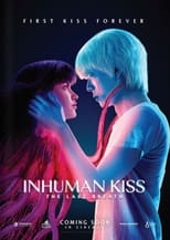 Poster for Inhuman Kiss: The Last Breath 