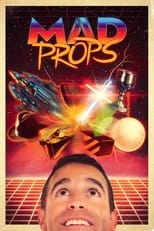 Poster for Mad Props 