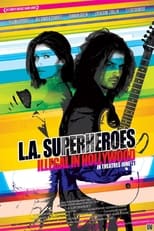 Poster for L.A. Superheroes