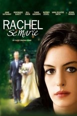 Rachel se marie en streaming – Dustreaming