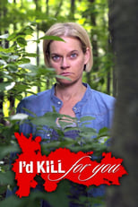 Poster for I'd Kill for You