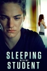 Poster for Sleeping With My Student 