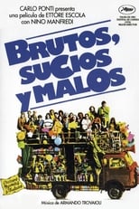 Brutos, sucios y malos