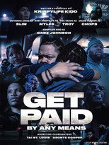 Get Paid by Any Means poster