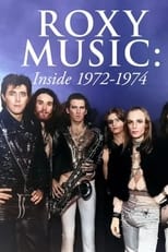 Poster for Roxy Music: Inside 1972-1974 