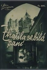 Ztratila se Bílá paní (1937)