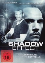 Shadow Effect: Gabriel Howarth (Cam Gigandet) hat ein Haus, eine schöne Frau und besitzt ein beliebtes Diner. Eigentlich könnte es nicht besser laufen. Doch ihn plagen grausame, unglaublich reale Träume, in denen er als brutaler Auftragskiller Politiker ermordet. Seine Frau Brinn (Brit Shaw) schickt ihn zu Dr. Reese (Jonathan Rhys Meyers), der seine Symptome als stressbedingte Wachträume diagnostiziert und ihm Pillen verschreibt. Doch als die Grenze zwischen Gabriels gewaltsamen Visionen und der Realität verwischt, glaubt er nicht mehr an die Theorie des Arztes. Verliert er allmählich den Verstand oder ist er eine Waffe, die von einer geheimen Operation zum Ausradieren ihrer Feinde gesteuert wird? Es beginnt ein Wettlauf gegen die Zeit, um sich selbst und das Leben seiner Frau zu retten, doch nur Dr. Reese hat den Schlüssel zur Wahrheit ... Shadow Effect: Gabriel Howarth (Cam Gigandet) hat ein Haus, eine schöne Frau und besitzt ein beliebtes Diner. Eigentlich könnte es nicht besser laufen. Doch ihn plagen grausame, unglaublich reale Träume, in denen er als brutaler Auftragskiller Politiker ermordet. Seine Frau Brinn (Brit Shaw) schickt ihn zu Dr. Reese (Jonathan Rhys Meyers), der seine Symptome als stressbedingte Wachträume diagnostiziert und ihm Pillen verschreibt. Doch als die Grenze zwischen Gabriels gewaltsamen Visionen und der Realität verwischt, glaubt er nicht mehr an die Theorie des Arztes. Verliert er allmählich den Verstand oder ist er eine Waffe, die von einer geheimen Operation zum Ausradieren ihrer Feinde gesteuert wird? Es beginnt ein Wettlauf gegen die Zeit, um sich selbst und das Leben seiner Frau zu retten, doch nur Dr. Reese hat den Schlüssel zur Wahrheit ...