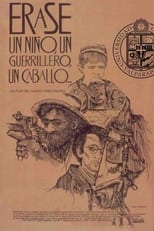 Poster for Érase un niño, un guerrillero, un caballo… 