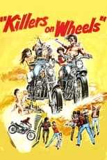 Poster for Killers on Wheels