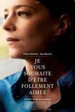 Poster di Je vous souhaite d'être follement aimée