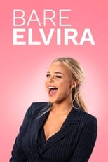 Poster for Bare Elvira