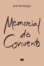 José Saramago: Memorial do Convento