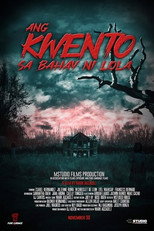 Ang Kwento Sa Bahay Ni Lola poster