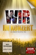 Poster for Im Konzert: WIR - Live Konzert in Leipzig 