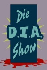 Poster for Die D.I.A. Show Season 1