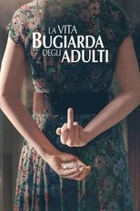 Poster di La vita bugiarda degli adulti