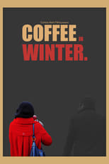 Poster for Coffee in Winter
