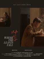 Poster for Where the Leaves Fall 