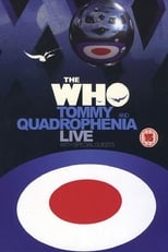 Poster for The Who: Tommy and Quadrophenia Live 